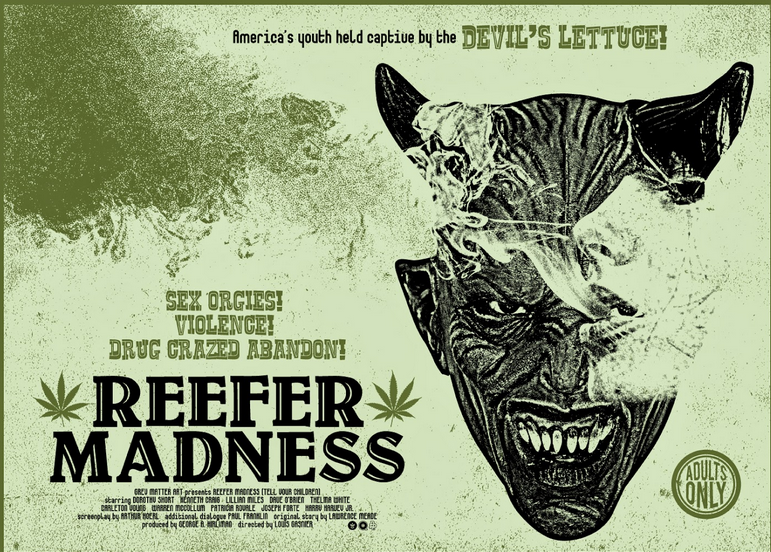 Reefer Madness: Not just a 1936 movie, but a musical remake.