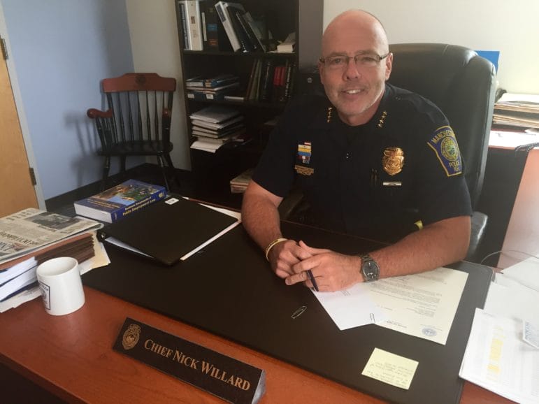 Chief Nick Willard.