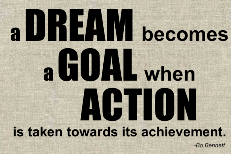 Dreams and Goals