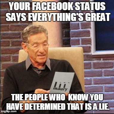 In a Facebook world, our struggles don't always make the news feed.
