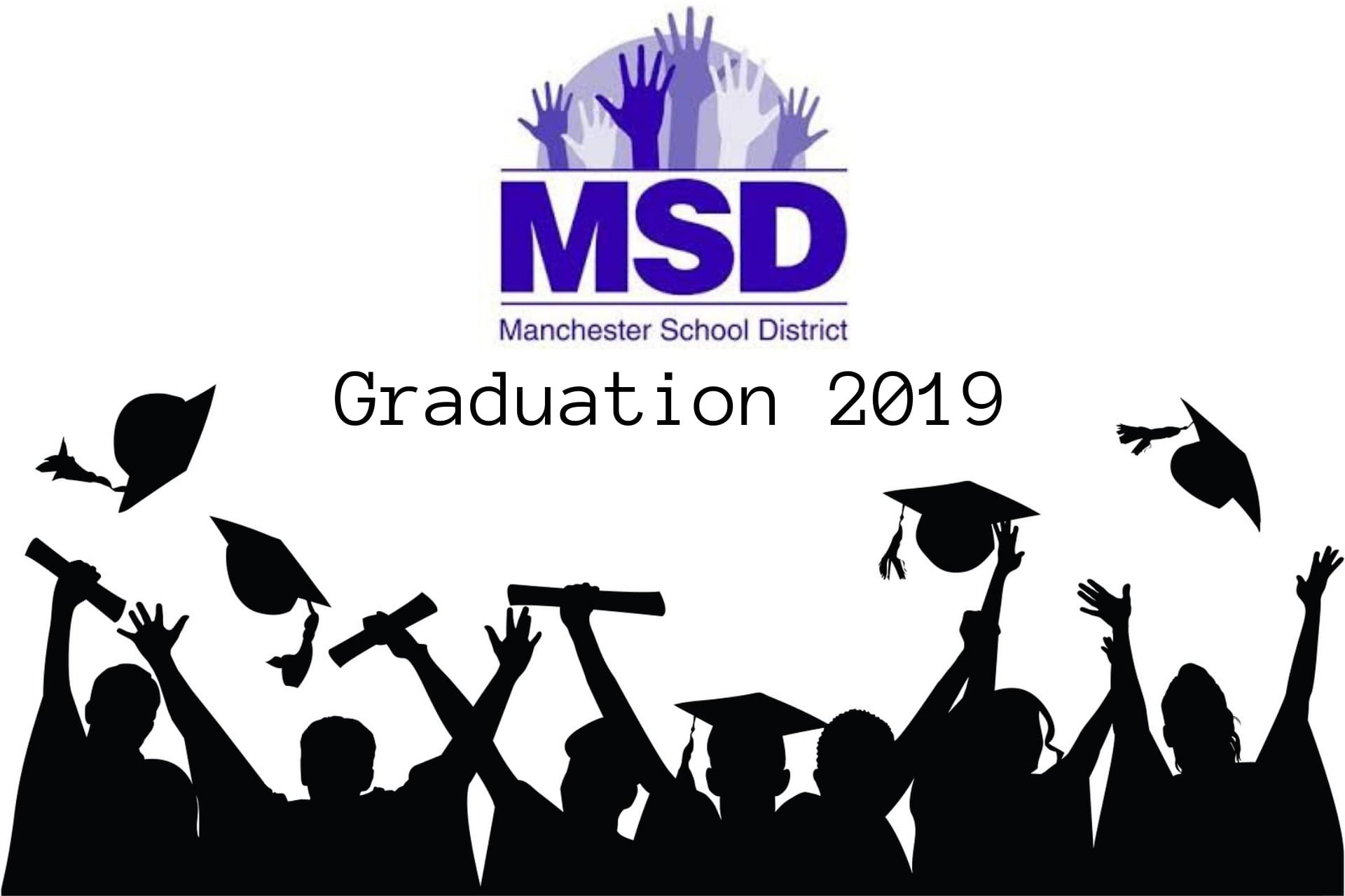 Manchester high school graduation times announced