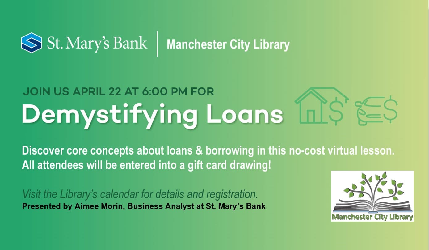 April 22: City Library partners with St. Mary’s bank for session on demystifying loans