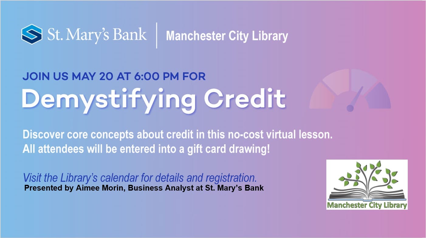May 20: City Library partners with St. Mary’s Bank for free session on demystifying credit