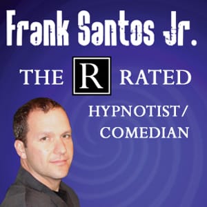 R-rated hypnotist Frank Santos Jr. to put Palace Theatre under his spell post image