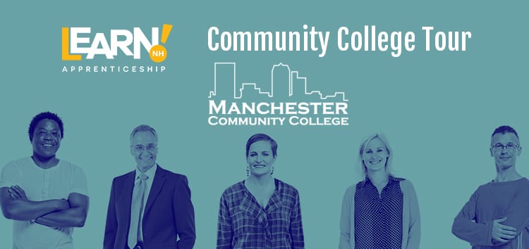 ApprenticeshipNH College Tour lands at Manchester Community College June 15 post image