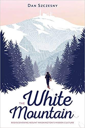Mount Washington Days: Talk and book signing with author Dan Szczesny post image
