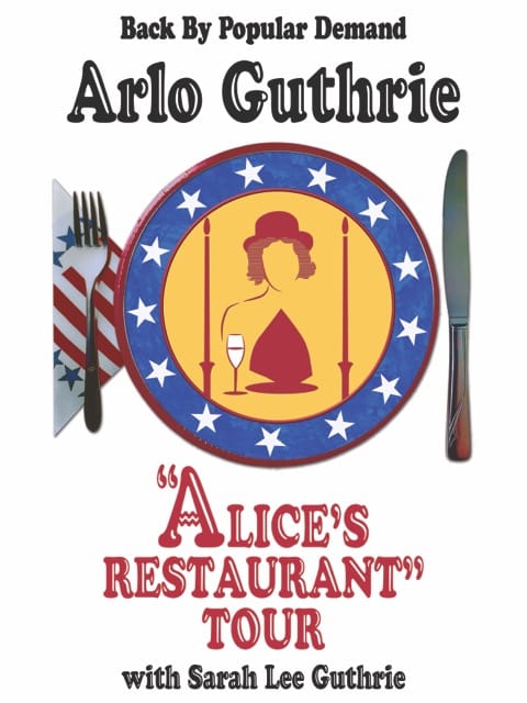 Arlo Guthrie brings ‘Alice’s Restaurant – Back by Popular Demand’ Tour to the Palace Oct. 12 post image