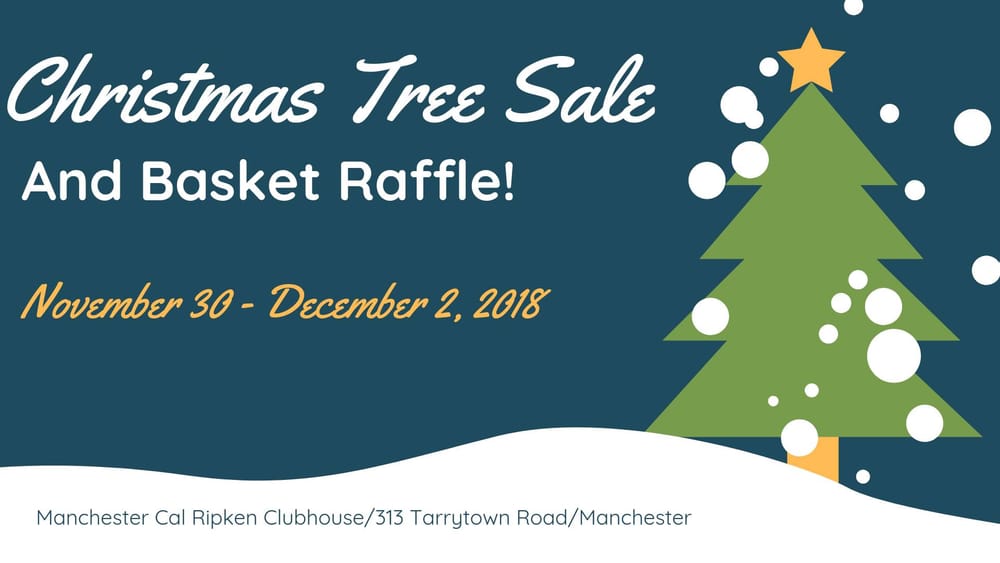 Annual Christmas Tree Sale to benefit Manchester Cal Ripken post image