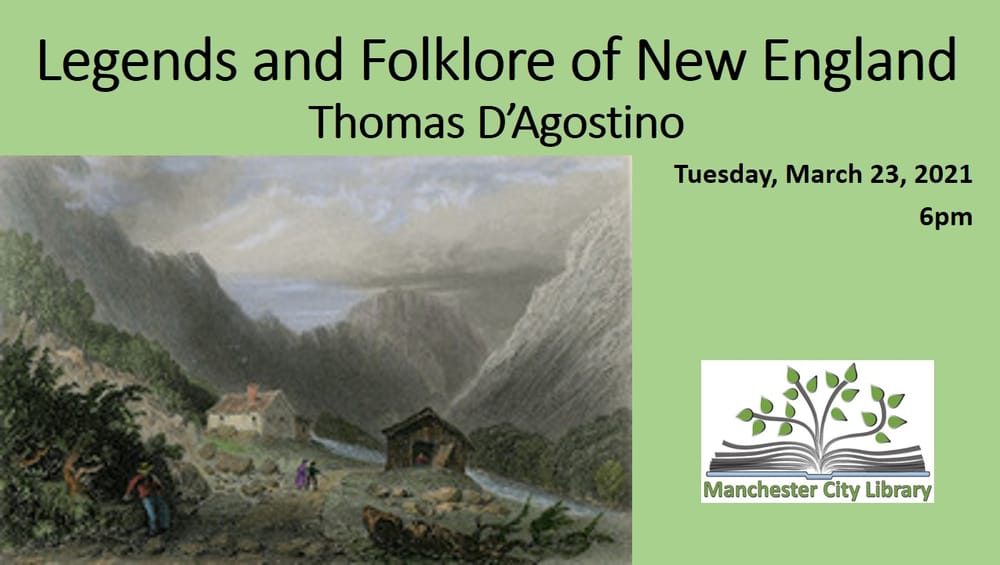 March 23: Legends and Folklore of New England with paranormal investigator Tom D’Agostino post image