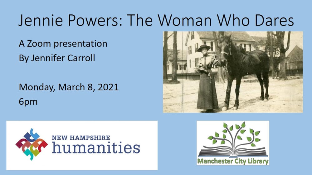 March 8 Women’s History Month presentation – Jennie Powers: The Woman Who Dares post image