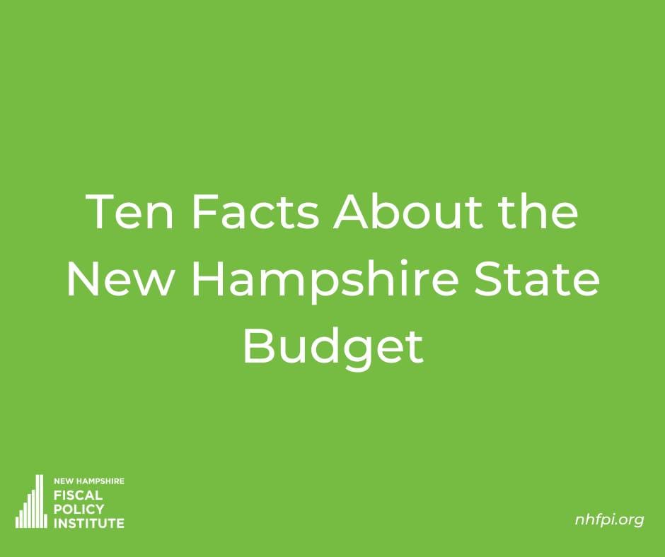 10 facts about the New Hampshire state budget post image