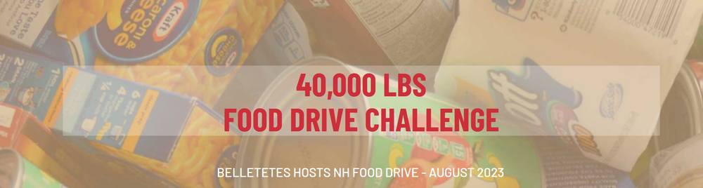 Belletetes Inc. hosting month-long food drive to support NH Food Bank post image
