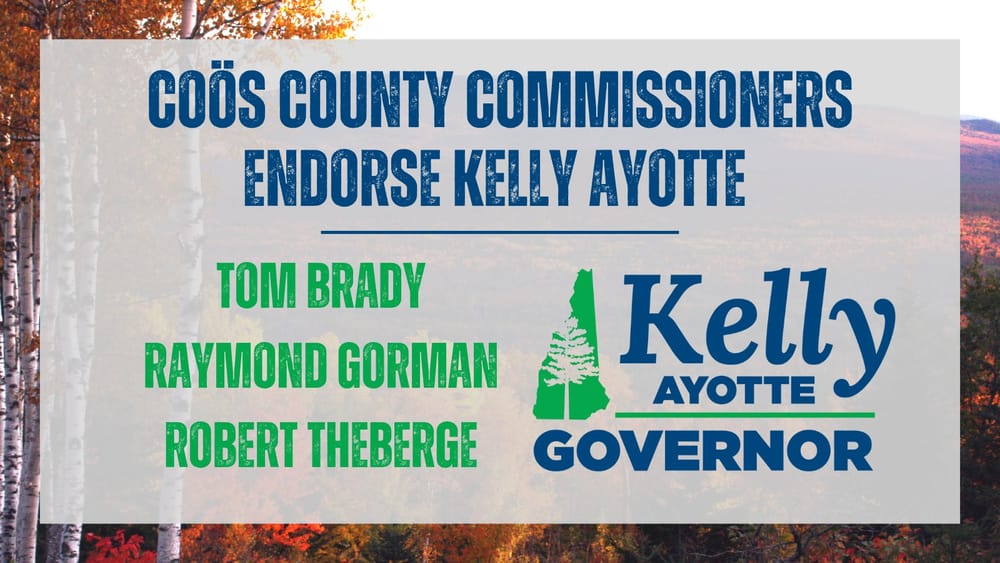 Ayotte endorsed by Coos County Commission Chairman Tom Brady post image