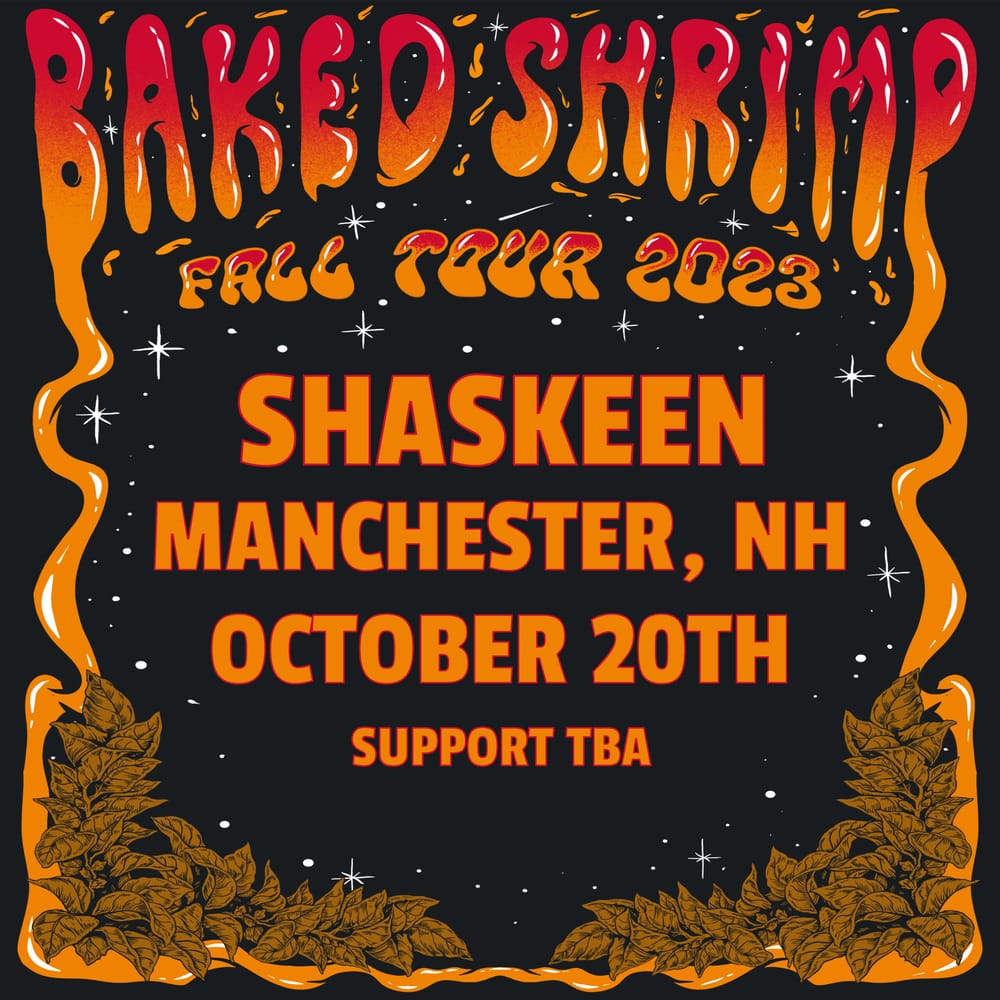 Oct. 20: Baked Shrimp at The Shaskeen w/ The Trichomes post image