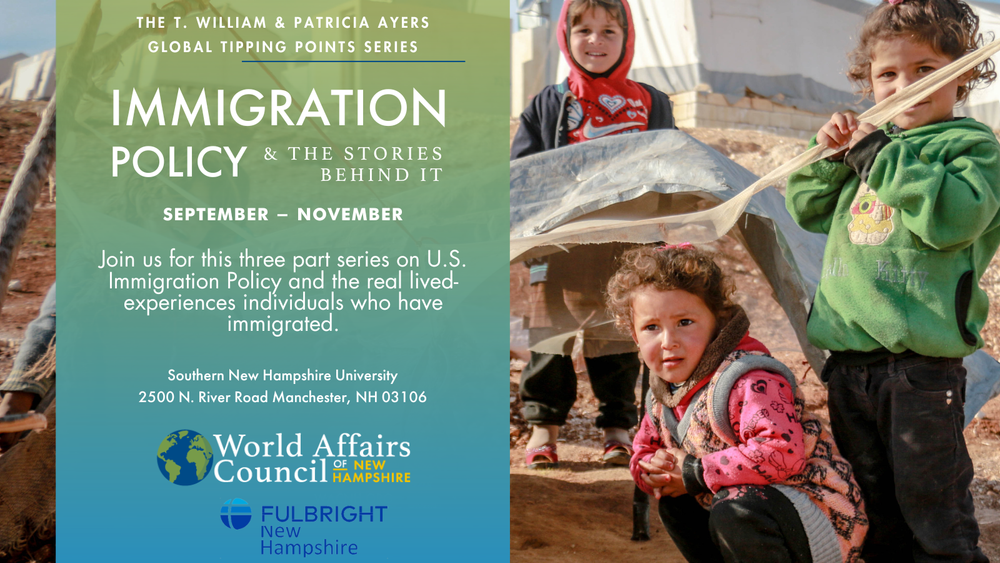 World Affairs Council of NH announces immigration policy series post image