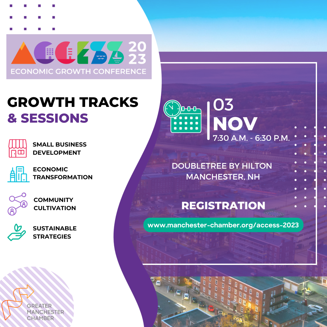 Still time to register for Nov. 3 Greater Manchester Chamber Access 2023 Economic Growth Conference post image
