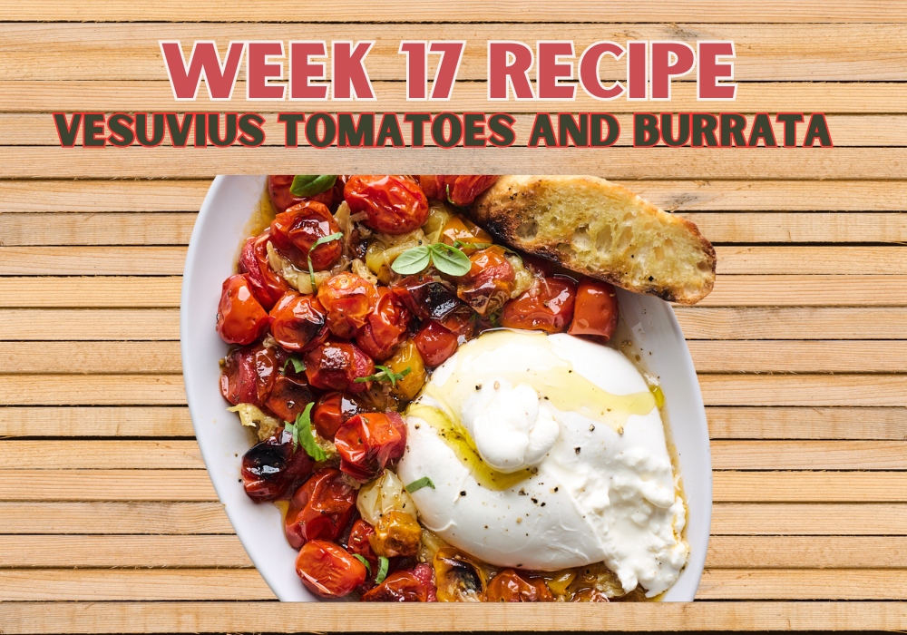 In search of beauty + a recipe for Vesuvius Tomatoes and Burrata post image
