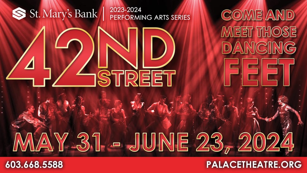 Auditions open: Tap dancers sought for Palace Theatre’s upcoming production of 42nd Street post image