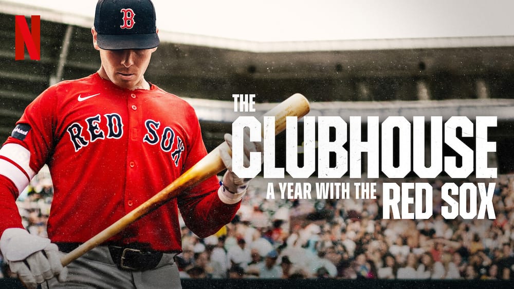 Netflix’s ‘The Clubhouse: A Year with the Red Sox’ pounds the human zone post image