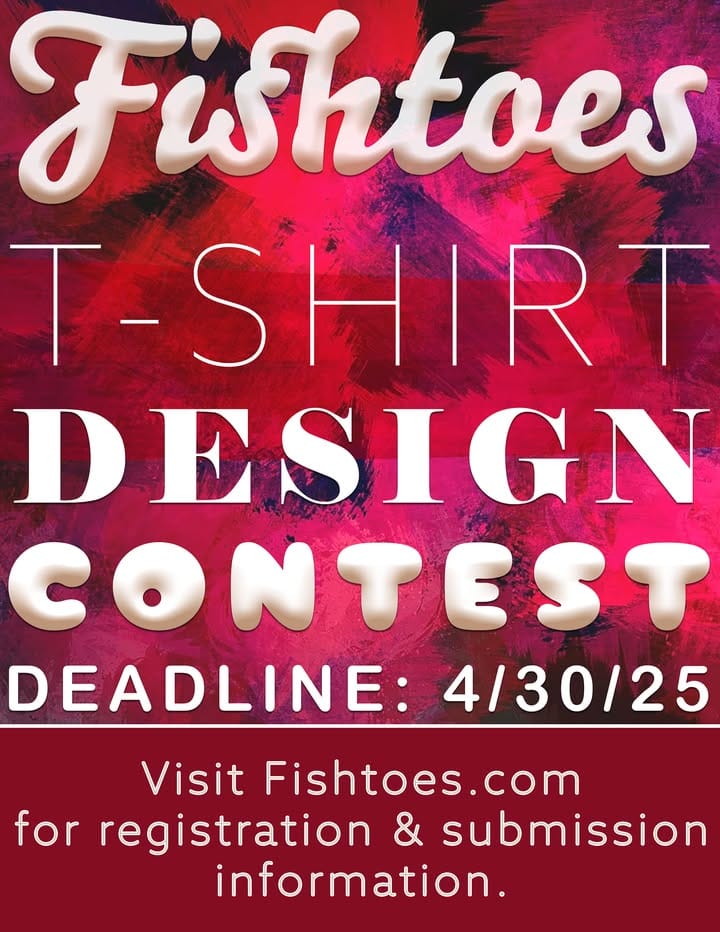 Enter to be Fishtoes famous: Picture your design on an official Fishtoes tee post image